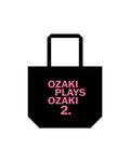 OZAKI PLAYS OZAKI 2 トート